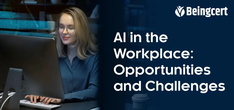 AI In the workplace: Opportunities and challenges